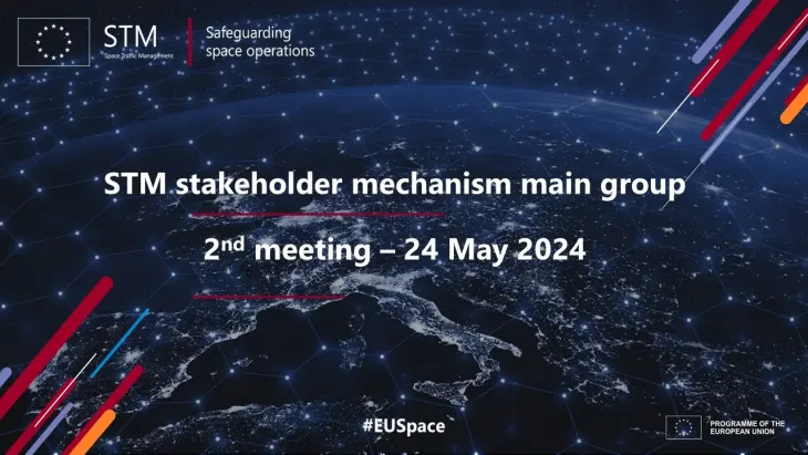 2nd STM main group meeting: Member States and co-chairs put their heads together to discuss aspects to consider for a comprehensive EU approach to space traffic management
