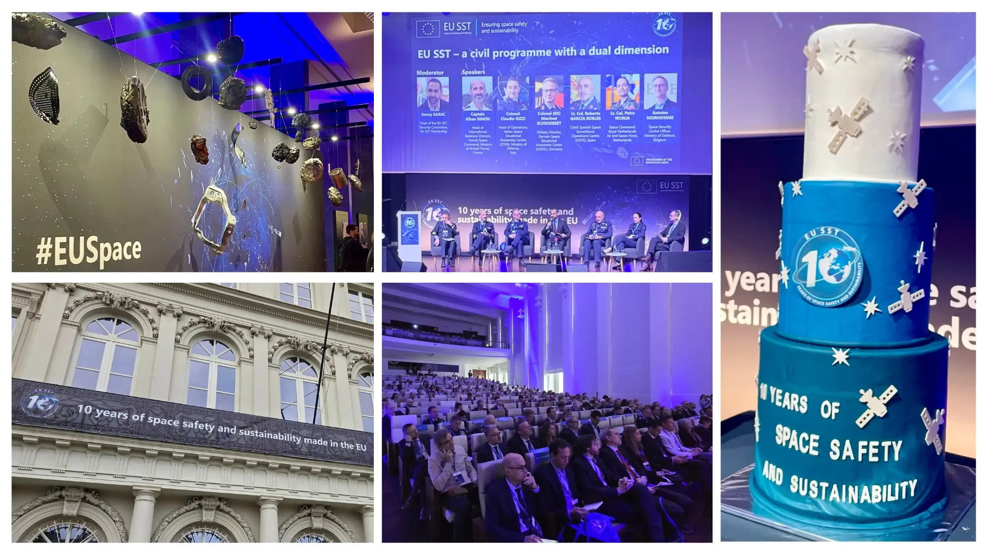 Collage of five photos from the EU SST 10-year anniversary event in Brussels: 1) the museum facade with a banner reading “10 years of space safety and sustainability made in the EU”. 2) replica space debris suspended in front of a wall marked “#EUSpace”. 3) six panellists on stage beneath a screen showing the session “EU SST – a civil programme with a dual dimension”. 4) a full auditorium of participants. 5) a three-tier blue and white birthday cake decorated with satellites and the EU SST 10-year logo